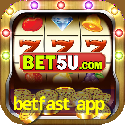 betfast app